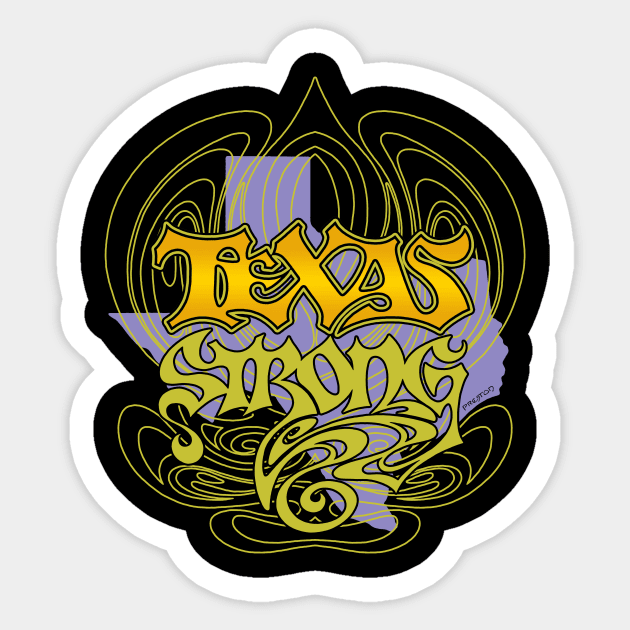 TEXAS STRONG - Cool 1 Sticker by Txtoyman